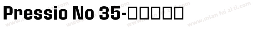 Pressio No 35字体转换